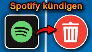 Spotify kündigen 2024 schnell amp einfach [upl. by Porte]