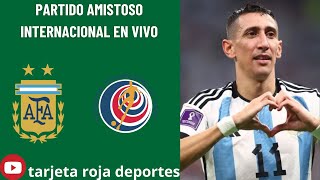 ARGENTINA VS COSTA RICA EN VIVO AMISTOSO INTERNACIONAL [upl. by Arun]