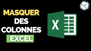 Masquer les Colonnes dans Excel 🟢2 SOLUTIONS PRO 🟢 [upl. by Id]