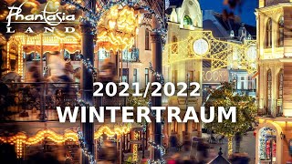 Phantasialand Wintertraum 20212022 │Magische WinterMomente erleben [upl. by Nivak]