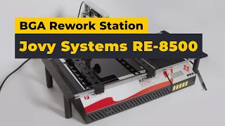 Jovy Systems RE8500 Infrared BGA Rework Station [upl. by Regine]