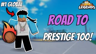 Road to Prestige 100 5 Roblox Basketball Legends [upl. by Aietal]