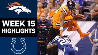 Broncos vs Colts  NFL Week 15 Game Highlights [upl. by Dottie925]