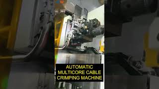 Fullyauto Multicore Cable Crimping Machine [upl. by Ylatfen]