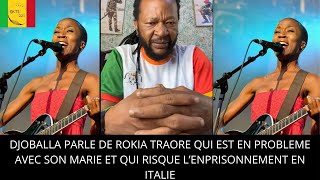 DJOBALLA SEN PEND A ROKIA TRAORE QUI EST EN PROBLEME ET QUI RISQUE L’ENPRISONNEMENT EN ITALIE [upl. by Clemmy]