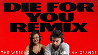 The Weeknd Ariana Grande  Die For You Remix  Lyric Video  Music Reaction [upl. by Richie]