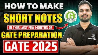 How to make short notes in this last few months of GATE preparation  GATE 2025  Bhima Sankar [upl. by Kcirret]