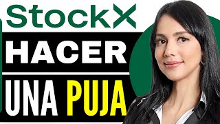 Como Hacer Una Puja en Stockx 2025 [upl. by Amahcen]