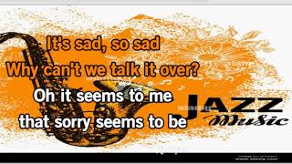 Sorry Seems To be The Hardest Word Jazz Karaoke [upl. by Jasmina355]