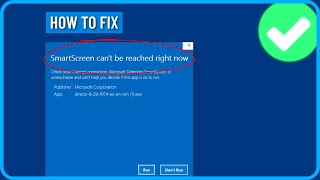 How to Fix quotSmartScreen Cant Be Reached Right Nowquot in Windows 1011 [upl. by Emlen45]