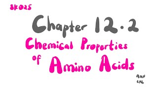 Chemical Properties of Amino Acids  Formation of dipeptide  Chapter 122  SK025 [upl. by Aicelet8]