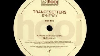 Trancesetters ‎– Synergy John Grahams Quivver Mix [upl. by Campbell95]