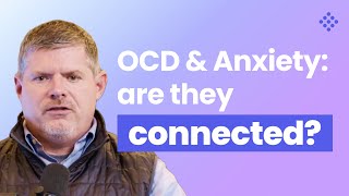 OCD and Anxiety Are they connected [upl. by Tawney466]