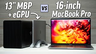 2020 13quot MacBook Pro  eGPU vs 16quot MBP  Best Value Mac [upl. by Fina]