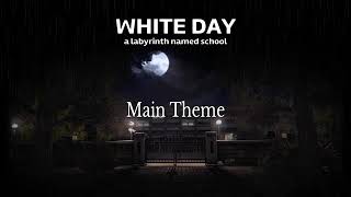 Nhạc White day labyrinth nameh school ost [upl. by Nomis]