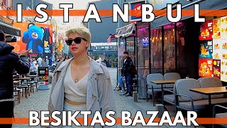 Istanbul Turkey 2023 BESIKTAS BAZAAR Evening Walking Tour4K UHD 60FPS [upl. by Adirehs]