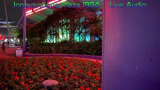 Innoventions Plaza Live Audio Recording 2020 [upl. by Diena]