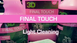 Final Touch Light Cleaning [upl. by Naed]