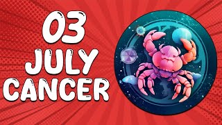 WOW 🤠 AN UNEXPECTED GIFT 😍 CANCER ♋ July 3 2024 ♋ HOROSCOPE FOR TODAY [upl. by Roxane]