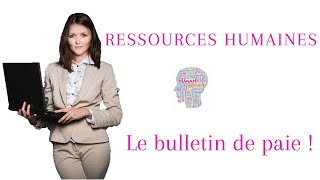 Comprendre le bulletin de paie 5 [upl. by Elohcim25]