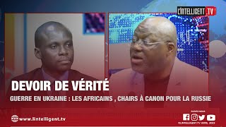 DEVOIR DE VÉRITÉ Guerre en UKRAINE  les africains chairs à canon pour la Russie [upl. by Annyahs]