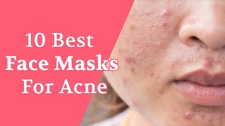 10 Best Face Masks for Acne amp Pimples  Ideal to Treat Oily amp AcneProne Skin [upl. by Platt126]