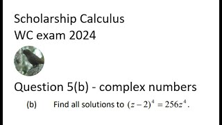 WC Scholarship Calc 2024 Q 5b complex [upl. by Burk]