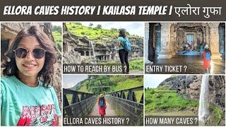 ELLORA CAVES HISTORY amp COMPLETE GUIDED TOUR  Kailasa Temple  Ajanta Ellora Caves  एलोरा गुफाएं [upl. by Amaleta]