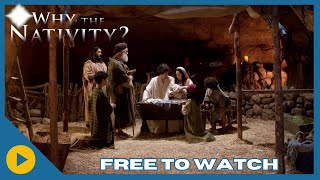 Why the Nativity  FREE TO WATCH  SalemNOW [upl. by Aicertal476]