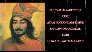 quotSULTAN HASANUDINquot MENGENAL PAHLAWAN history pahlawannasional indonesia motivation [upl. by Tteve]