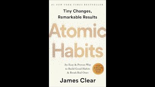 Atomic Habits Overview  James Clear [upl. by Eelyrag]