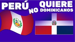 PERU NO QUIERE DOMINICANOS EN SU PAIS MIRA POR QUE DEVOLVIERO A DJ FOR EVER [upl. by Layol769]