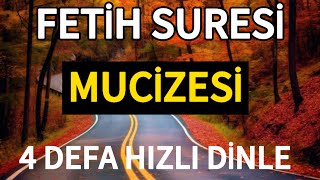 FETİH SURESİ MUCİZESİ  4 Defa Hızlı Dinle🤲🏻 [upl. by Hamirak]