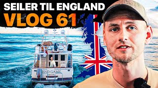 Vi seiler Fleming 58 til England  Episode 61 [upl. by Navar]