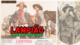 LAMPIÃO o Rei do CANGAÇO 1965  Filme Completo [upl. by Natie426]