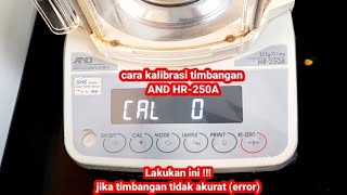 cara kalibrasi timbangan AND HR250A [upl. by Schacker]