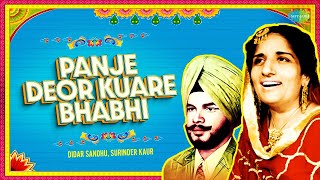 Panje Deor Kuare Bhabhi  Didar Sandhu  Surinder Kaur  Old Panjabi Song [upl. by Lhadnek]