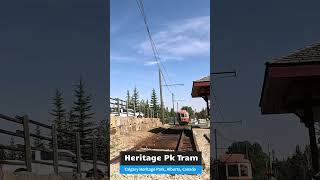 Calgary Heritage ParkTram [upl. by Erika515]