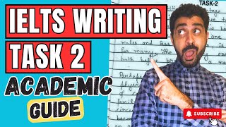 Best IELTS Academic Writing Task 2 Guide [upl. by Peednam]