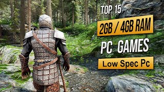 Top 15 Best Low Spec Pc Games For 2GB RAM  4GB RAM  1GB VRAM 2024 [upl. by Truelove]