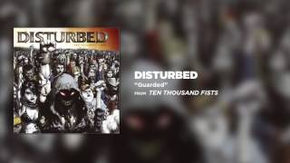 Disturbed  Guarded Official Audio [upl. by Corilla]