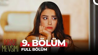 Kiraz Mevsimi 9 Bölüm [upl. by Jedidiah]