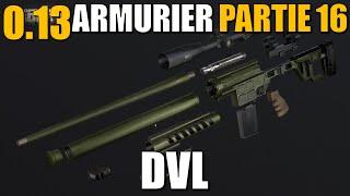 ARMURIER PARTIE 16 013  Escape From Tarkov FR Gunsmith part 16 [upl. by Darra775]