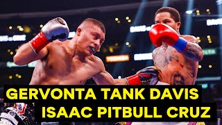 Gervonta Tank Davis VS Isaac Pitbull Cruz Fight Highlights [upl. by Magnum194]