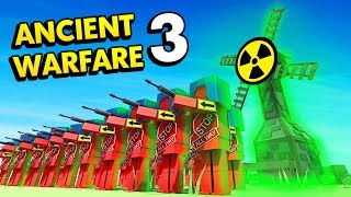 NUCLEAR POWER PLANT IN ANCIENT WARFARE 3 Ancient Warfare 3 Funny Gameplay [upl. by Digdirb]