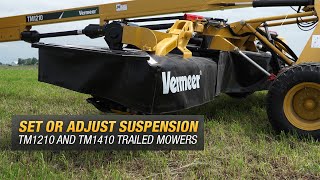 How to set or adjust suspension on Vermeer TM1210 or TM1410 trailed mowers [upl. by Verile]