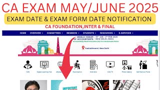 CA Exam January 2025 Exam Date amp Exam Form Notification  CA foundationInter amp Final MayJune 2025 [upl. by Bari]