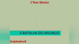 A Batalha do Arcanjo 3 Tom Abaixo 🎶 Playback 🎶 Damares [upl. by Lebar]