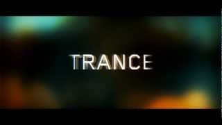 Trance Trailer en Español 2013 [upl. by Bergstrom]