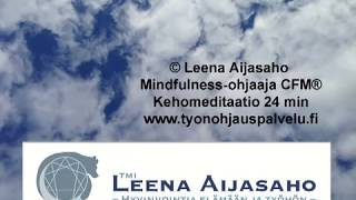 Mindfulness kehomeditaatio 24 minuuttia [upl. by Ocirne262]